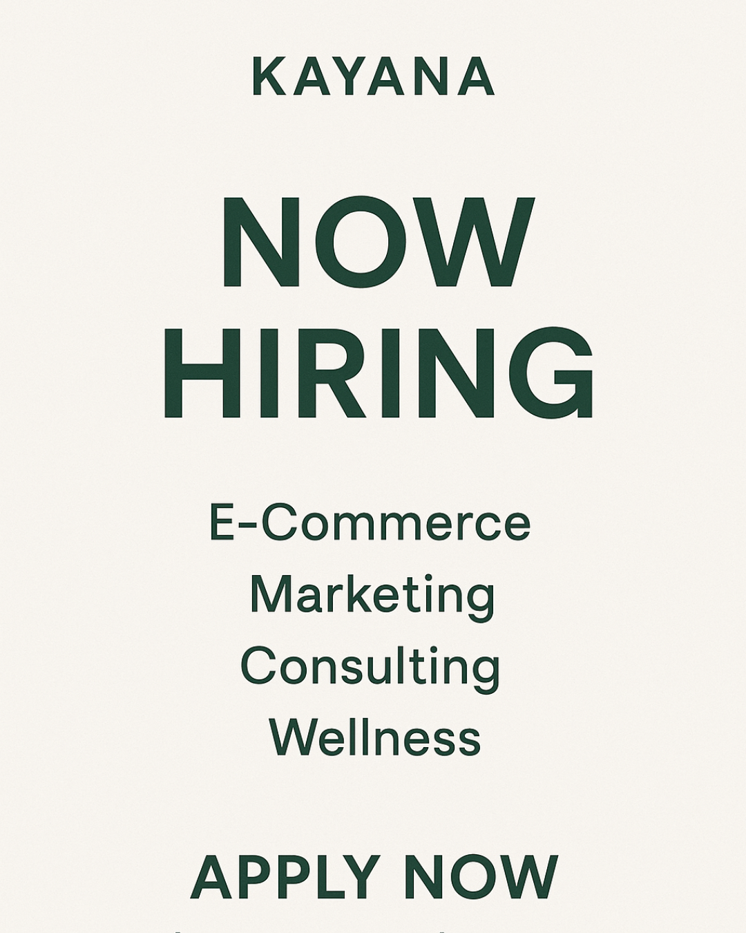 WE’RE HIRING! |Kayana